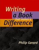 Writing a Book That Makes a Difference available from Amazon.com
