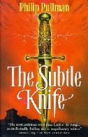 The Subtle Knife by Philip Pullman from Amazon.com